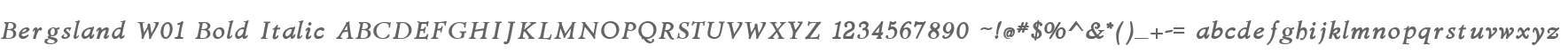 Bergsland W01 Bold Italic