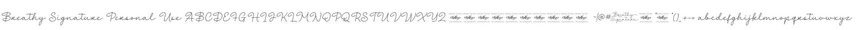 Breathy Signature Personal Use