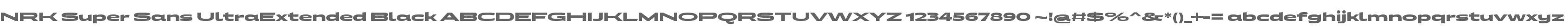 NRK Super Sans UltraExtended Black
