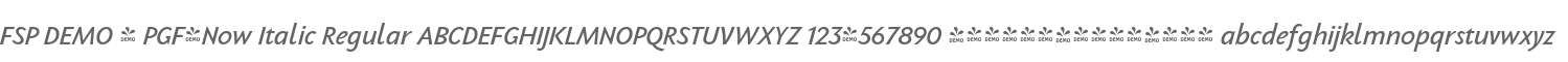 FSP DEMO - PGF-Now Italic