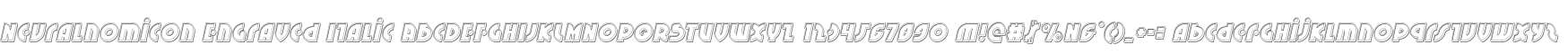 Neuralnomicon Engraved Italic