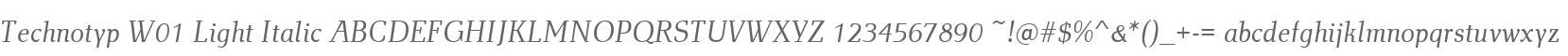 Technotyp W01 Light Italic