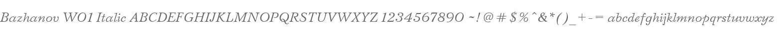 Bazhanov W01 Italic