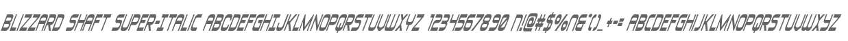 Blizzard Shaft Super-Italic
