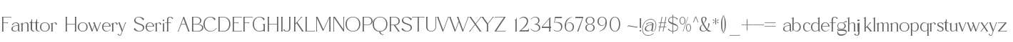 Fanttor Howery Serif