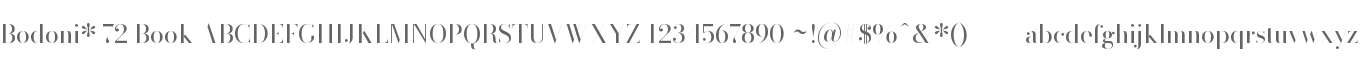 Bodoni* 72