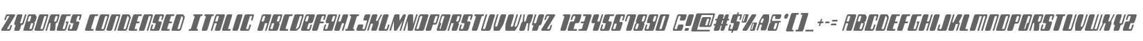 Zyborgs Condensed Italic