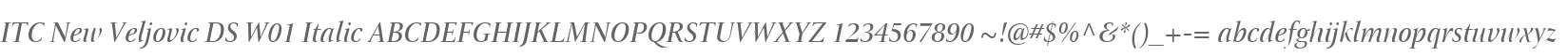 ITC New Veljovic DS W01 Italic