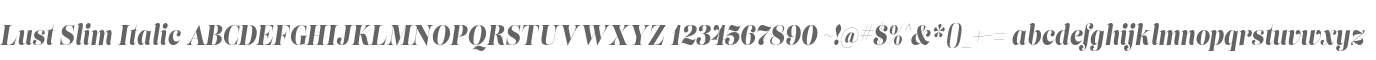 Lust Slim Italic