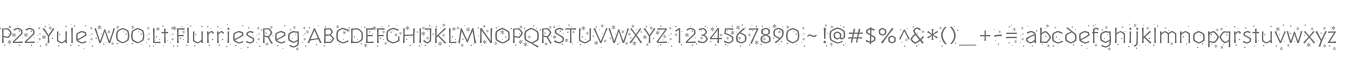 P22 Yule W00 Lt Flurries Reg