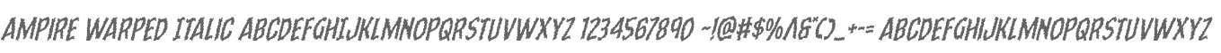 Ampire Warped Italic