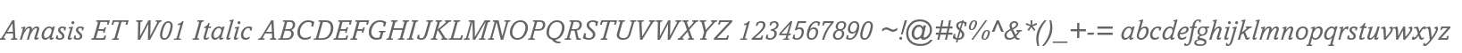 Amasis ET W01 Italic