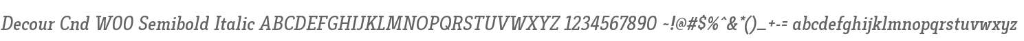 Decour Cnd W00 Semibold Italic