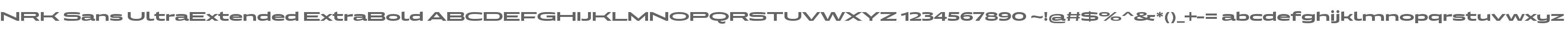 NRK Sans UltraExtended ExtraBold