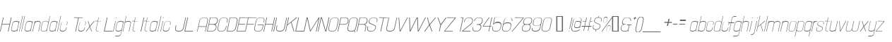 Hallandale Text Light Italic JL