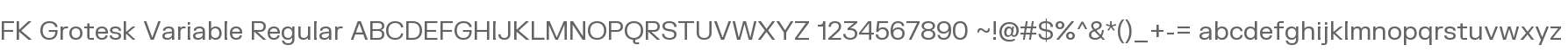 FK Grotesk Variable