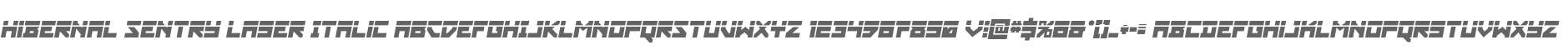 Hibernal Sentry Laser Italic