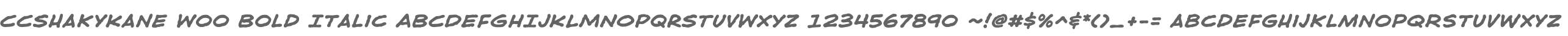 CCShakyKane W00 Bold Italic