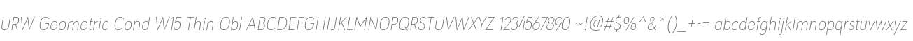 URW Geometric Cond W15 Thin Obl