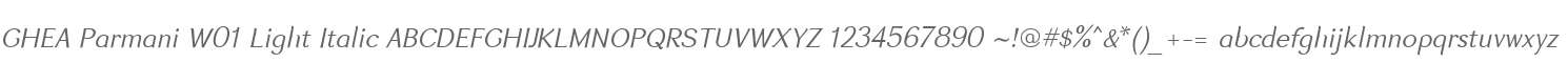 GHEA Parmani W01 Light Italic