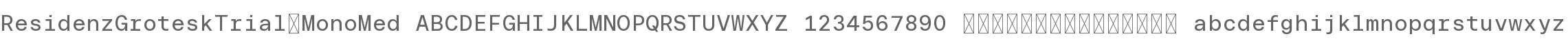 Residenz Grotesk Trial Mono Med