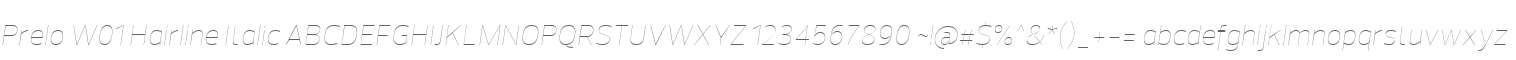 Prelo W01 Hairline Italic