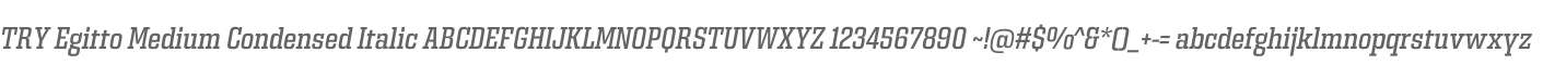 TRY Egitto Medium Condensed