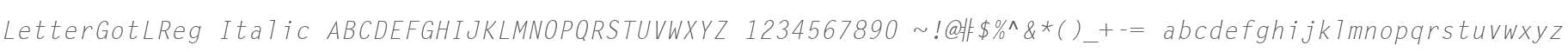 LetterGotLReg Italic