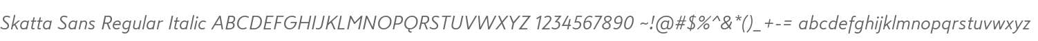 Skatta Sans Regular Italic