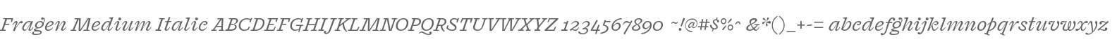 Fragen Medium Italic