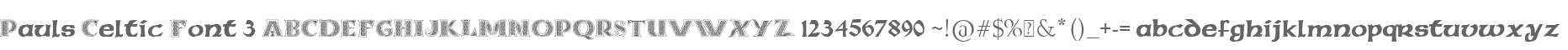 Pauls Celtic Font 3
