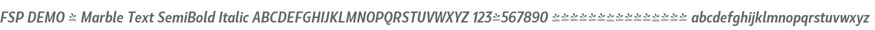 FSP DEMO - Marble Text SemiBold