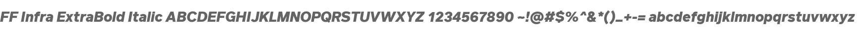FF Infra ExtraBold Italic