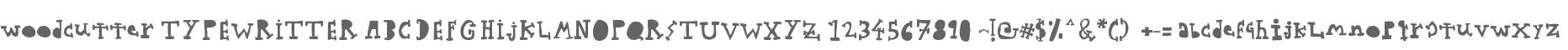 woodcutter TYPEWRITTER