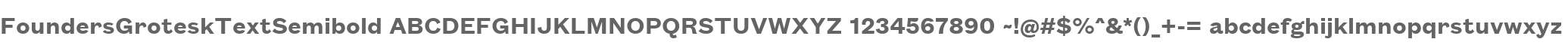 FoundersGroteskTextSemibold