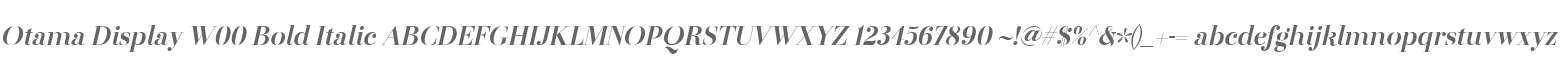 Otama Display W00 Bold Italic
