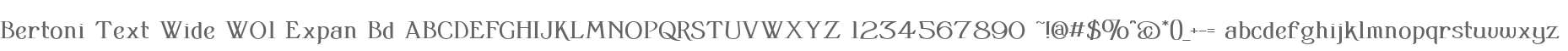 Bertoni Text Wide W01 Expan Bd