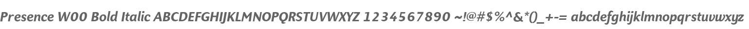 Presence W00 Bold Italic