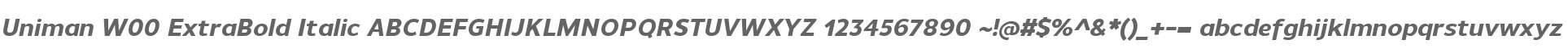 Uniman W00 ExtraBold Italic