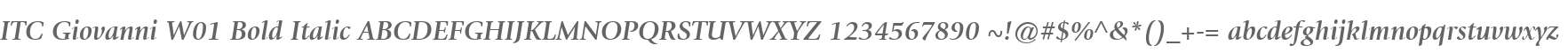 ITC Giovanni W01 Bold Italic