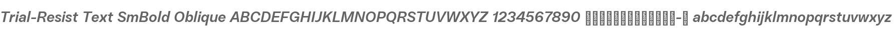 Trial-Resist Text SmBd Oblique