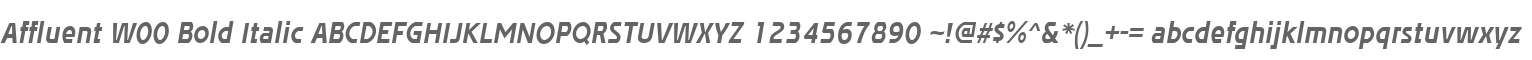 Affluent W00 Bold Italic