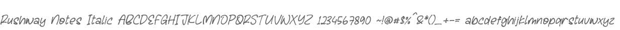 Rushway Notes