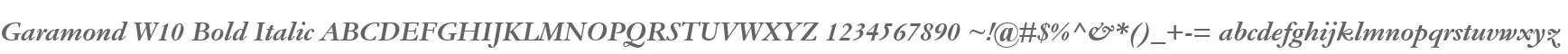 Garamond W10 Bold Italic