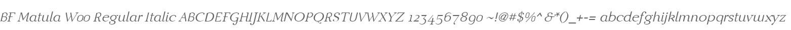 BF Matula W00 Regular Italic