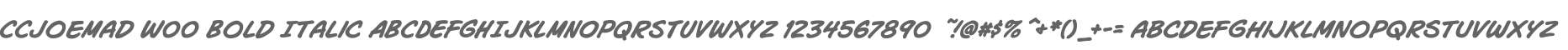 CCJoeMad W00 Bold Italic