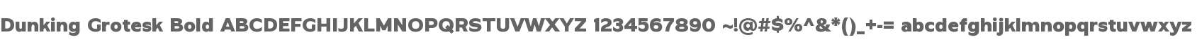 Dunking Grotesk Bold