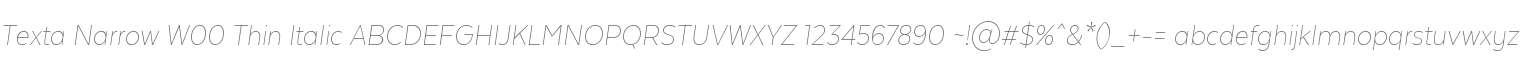 Texta Narrow W00 Thin Italic