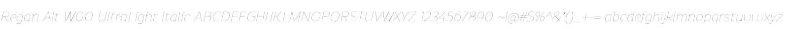 Regan Alt W00 UltraLight Italic