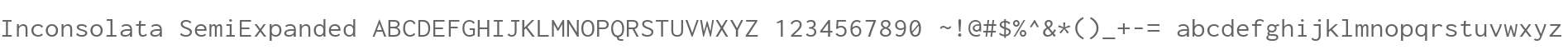 Inconsolata SemiExpanded